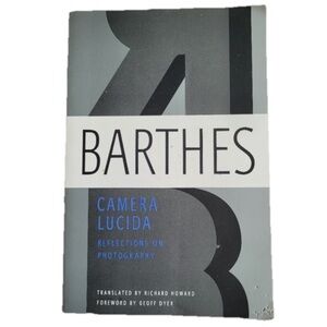 Barthes Camera Lucida Translated by Richard Howard Book